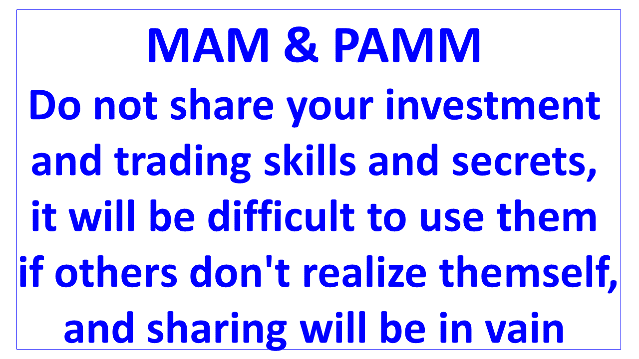 not share your investment and trading skills and secrets in vain en